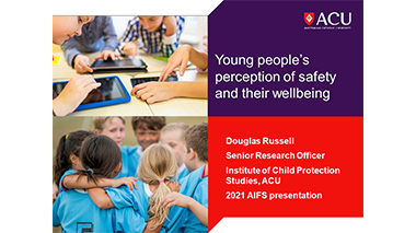 Young people’s perception of safety and their wellbeing